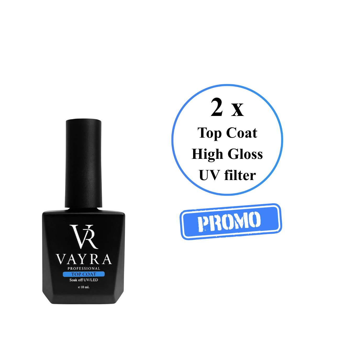 Top Coat High Gloss – с UV филтър - 2 бр. ПРОМО